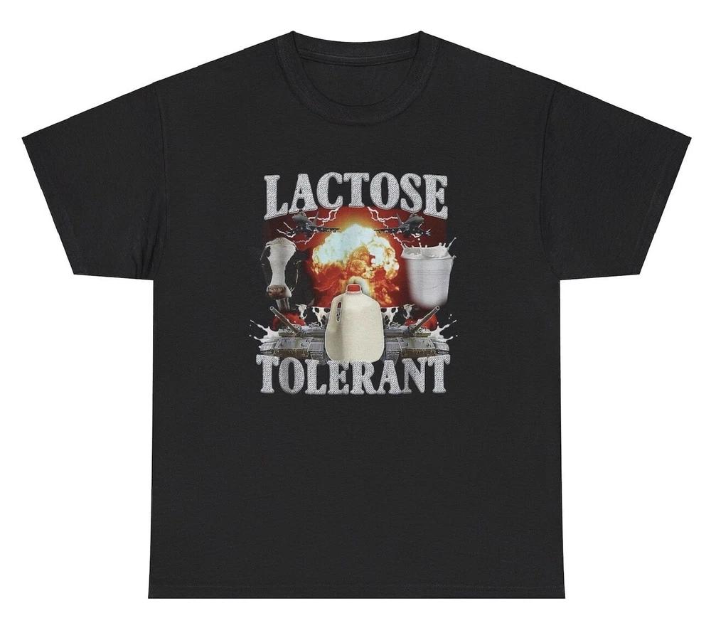 Lactose Tolerant Cow T Shirt Funny Milk Lover Ironic Gen Z Weird Silly Meme Tee S