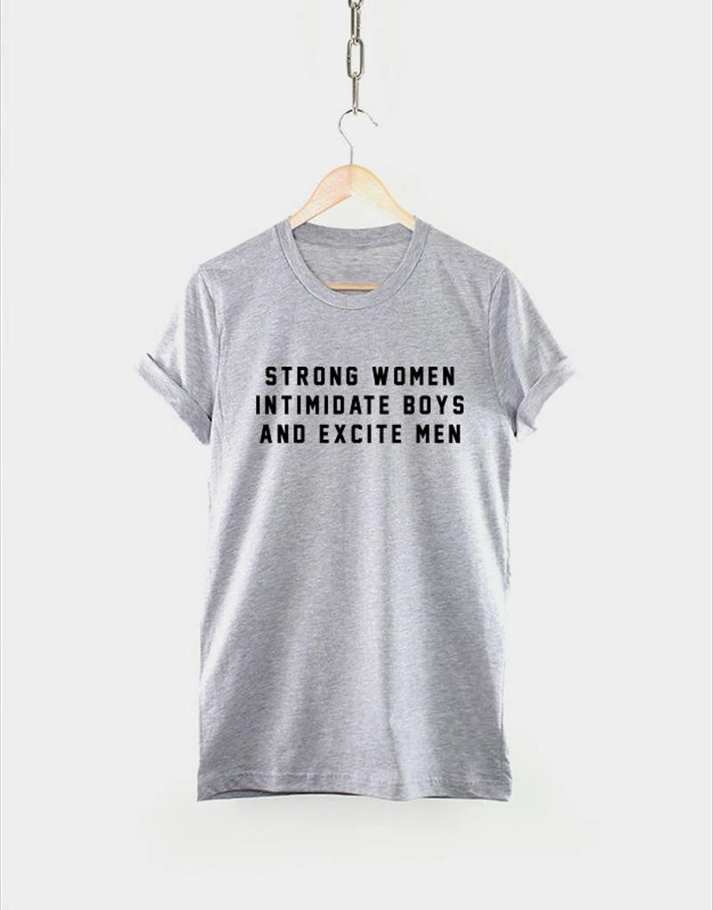 Strong Women Intimidate Boys and Excite Men TShirt Tracksuit Letter Printed Summer Casual Sportswear Shortsleeved Pullover