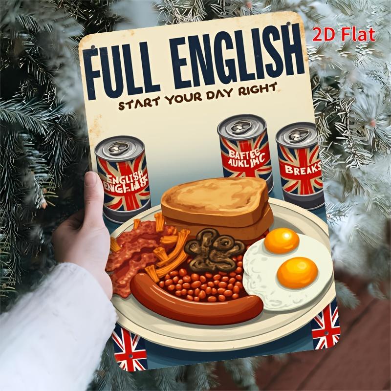 Vintage Tin Sign Ironwork an English Breakfast Poster with FULL ENGLISH And Fried Eggs Bacon And Sausages Decorated wi 20x30cm(7.8x11.8inch)