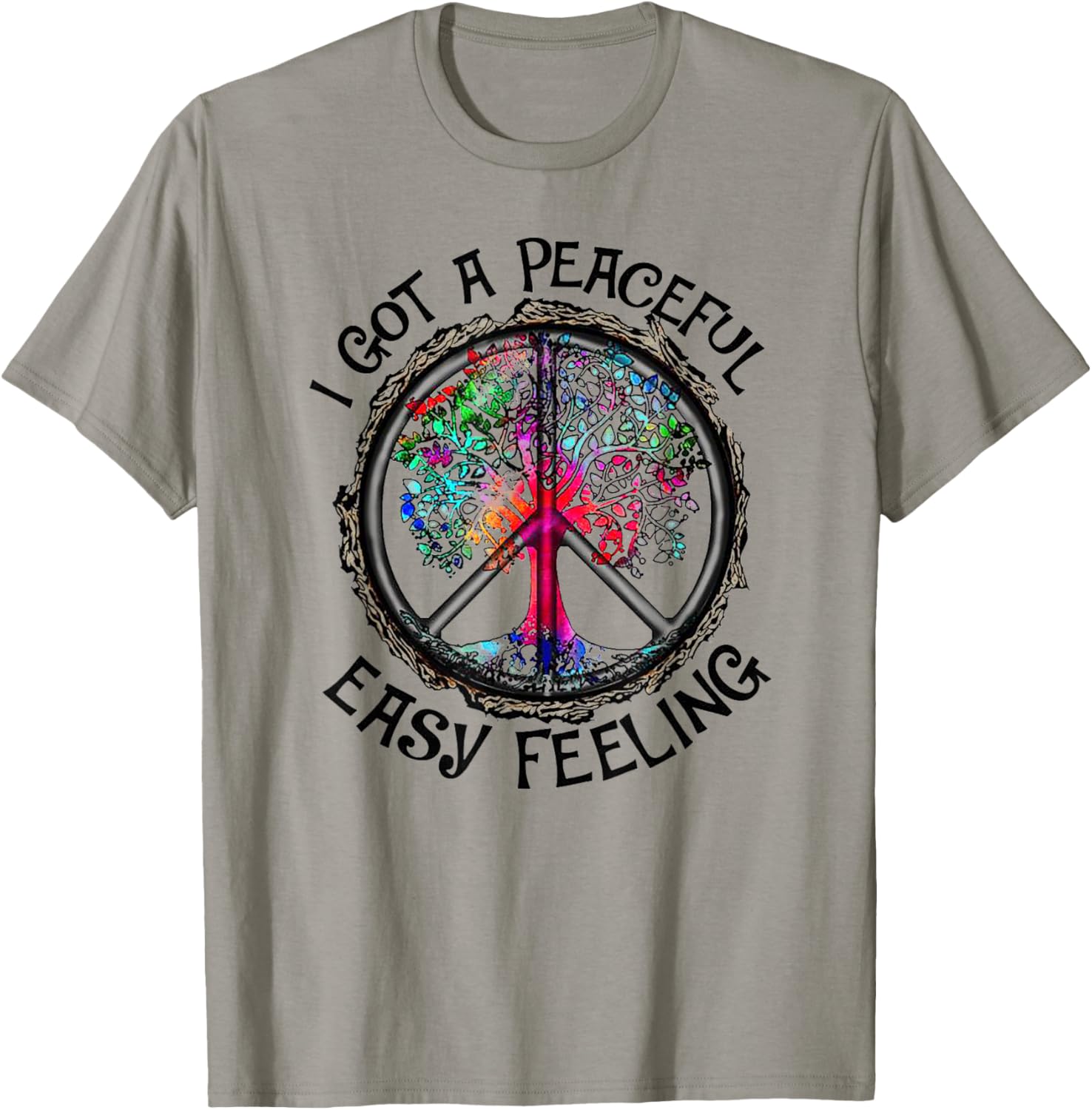 I Got Peaceful Easy Feeling Tshirt - Hippie Peaceful Shirt Unisex T-Shirt XXXL