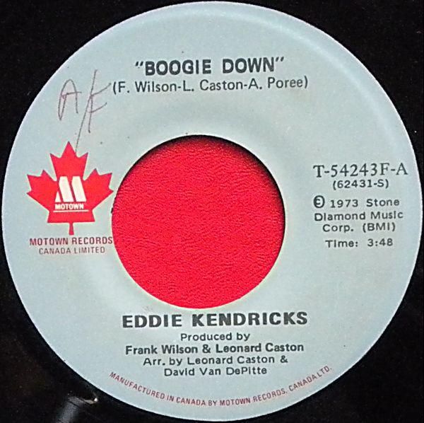 

7inch Record EDDIE KENDRICKS - Boogie Down T54243F Motown 1973 Canada Soul/Funk Used