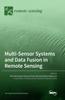 Kniha Multi-Sensor Systems and Data Fusion In Remote Sensing