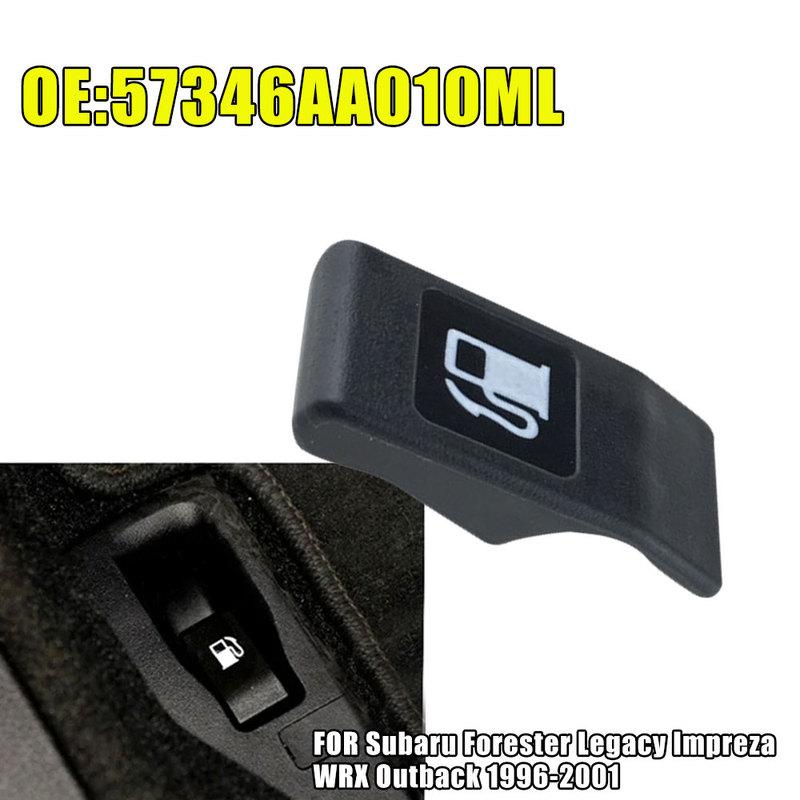 1pc Car Fuel Tank Release Switch Cover Auto Accessories for Subaru Forester Legacy Impreza WRX Outback 1996-2001 57346AA010ML