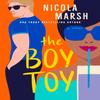 The Boy Toy by Nicola Marsh Paperback Book 9780593198629