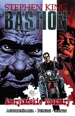 Bastion T.2 American Nightmares