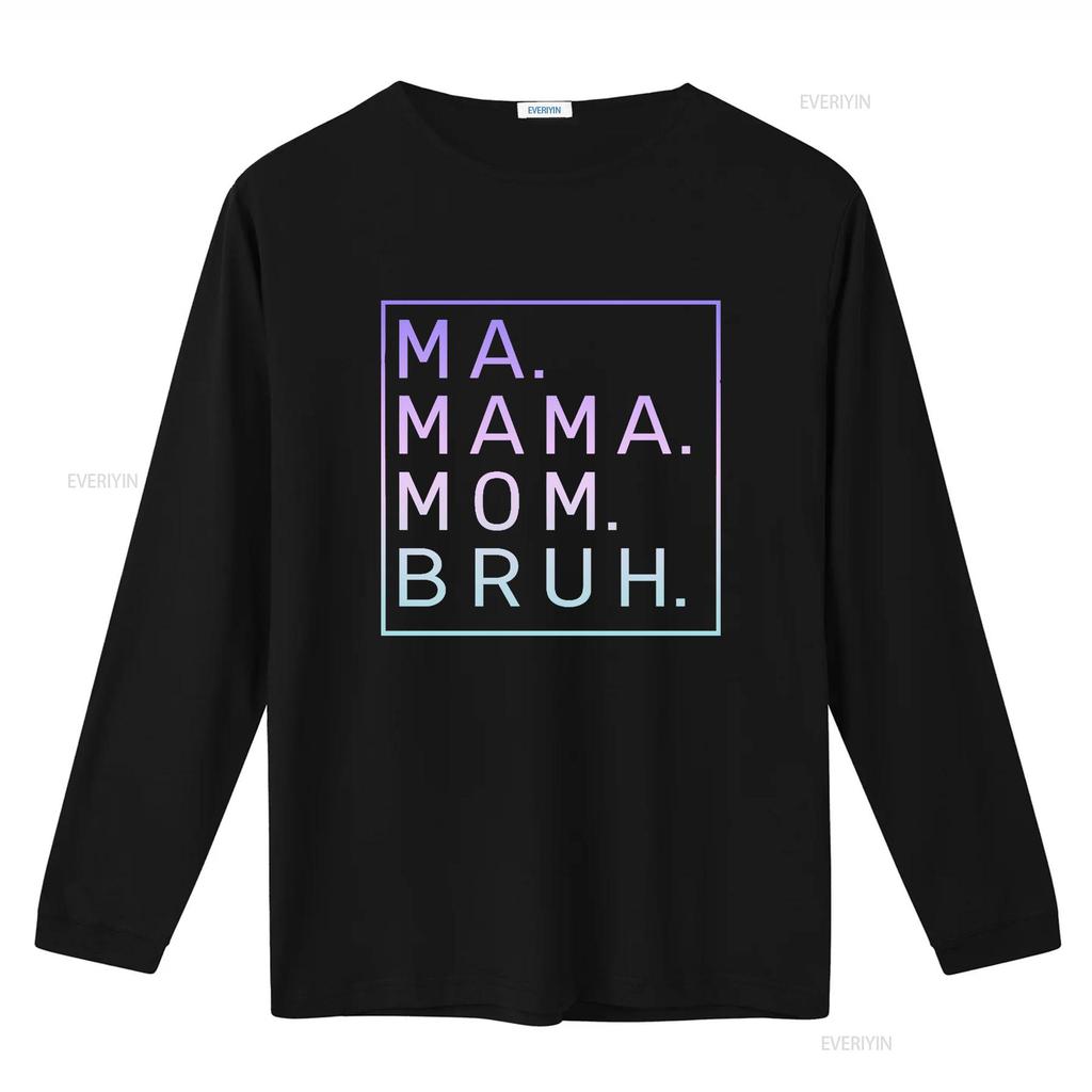 Ma Mama Mom Gradient Bruh Yellow Quote T Shirt Vintage Washed Breathable Comfortable Homme Fashion Top For Everyday Wear