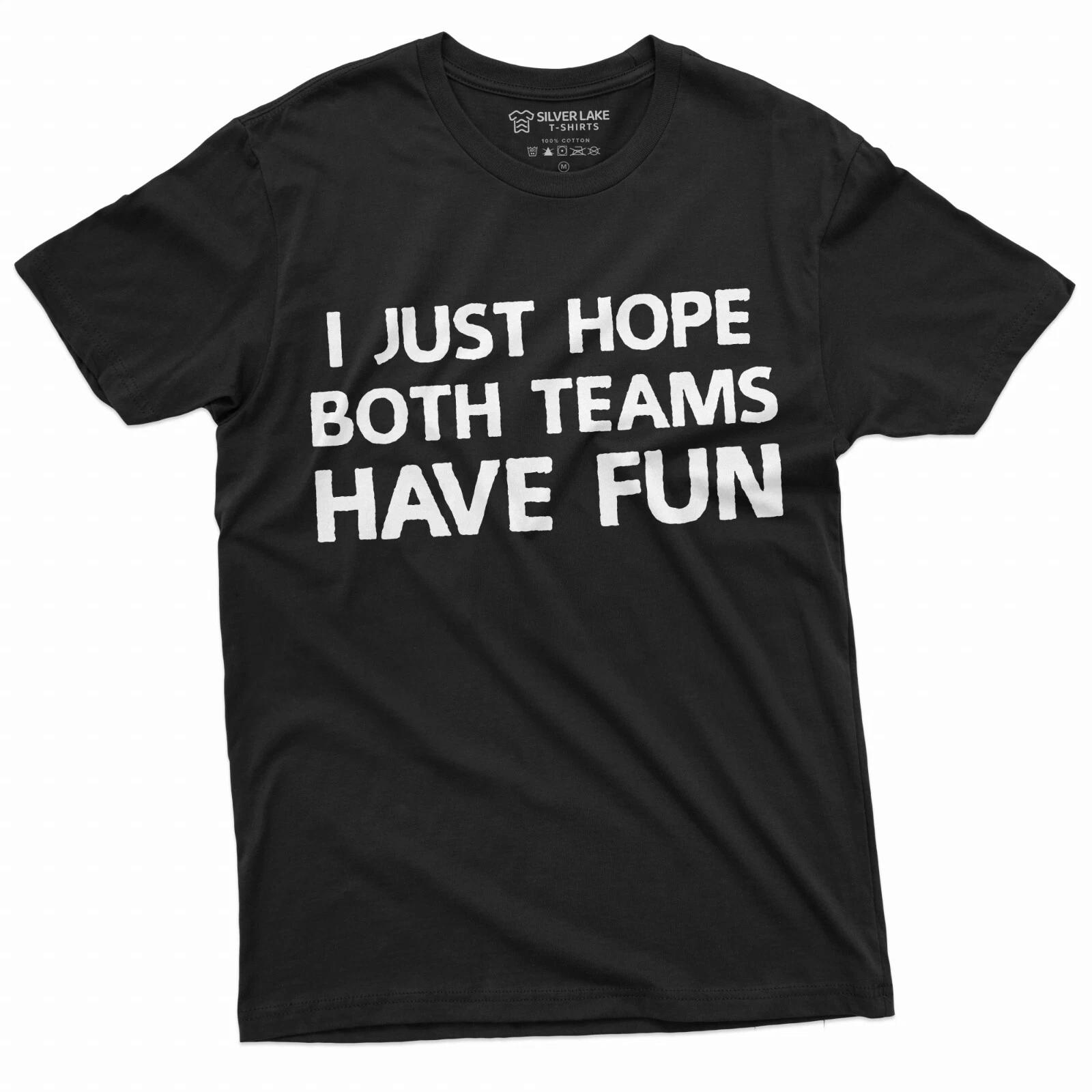 Sports Football Soccer Baseball T-shirt Both teams have fun Mens Unisex Tee XS
