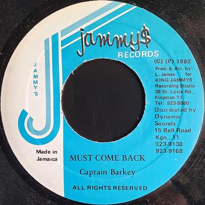 7inch Record CAPTAIN BARKEY - Must Come Back NONE Jammy's Records 1992 Jamaica Reggae, Ska & Dub Used