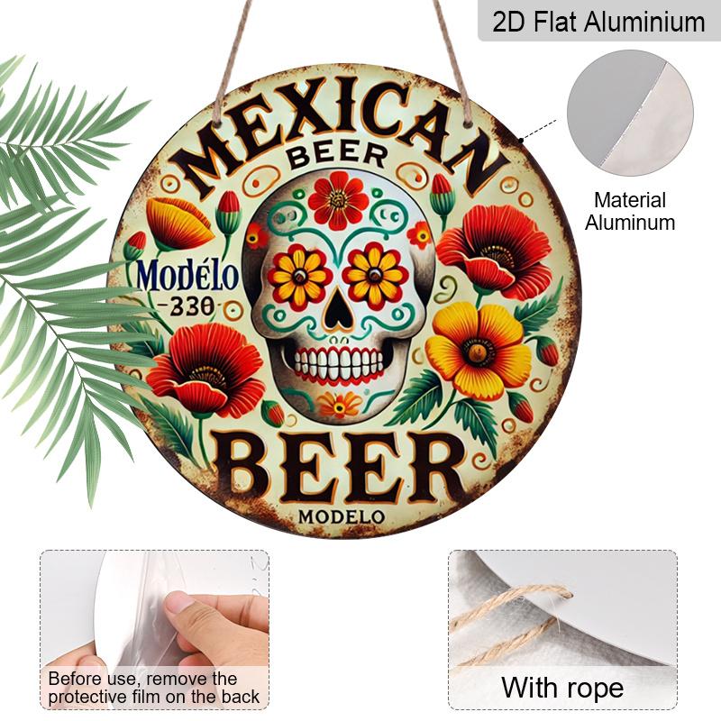 2D Flat 1pc, 8x8 in, Mexican Beer Themed Round Aluminum Metal Decorative Signs & Plaques - Wall Decor for Indoor/Outdoor Use - Durable Beer Brand