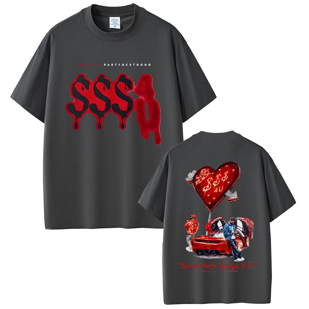 Hot Sale PARTYNEXTDOOR Drake Some Sexy Songs 4 U SSS4U New Album 2025 Tshirt Unisexs Women Hip Hop Fashion Oversized T Shirts