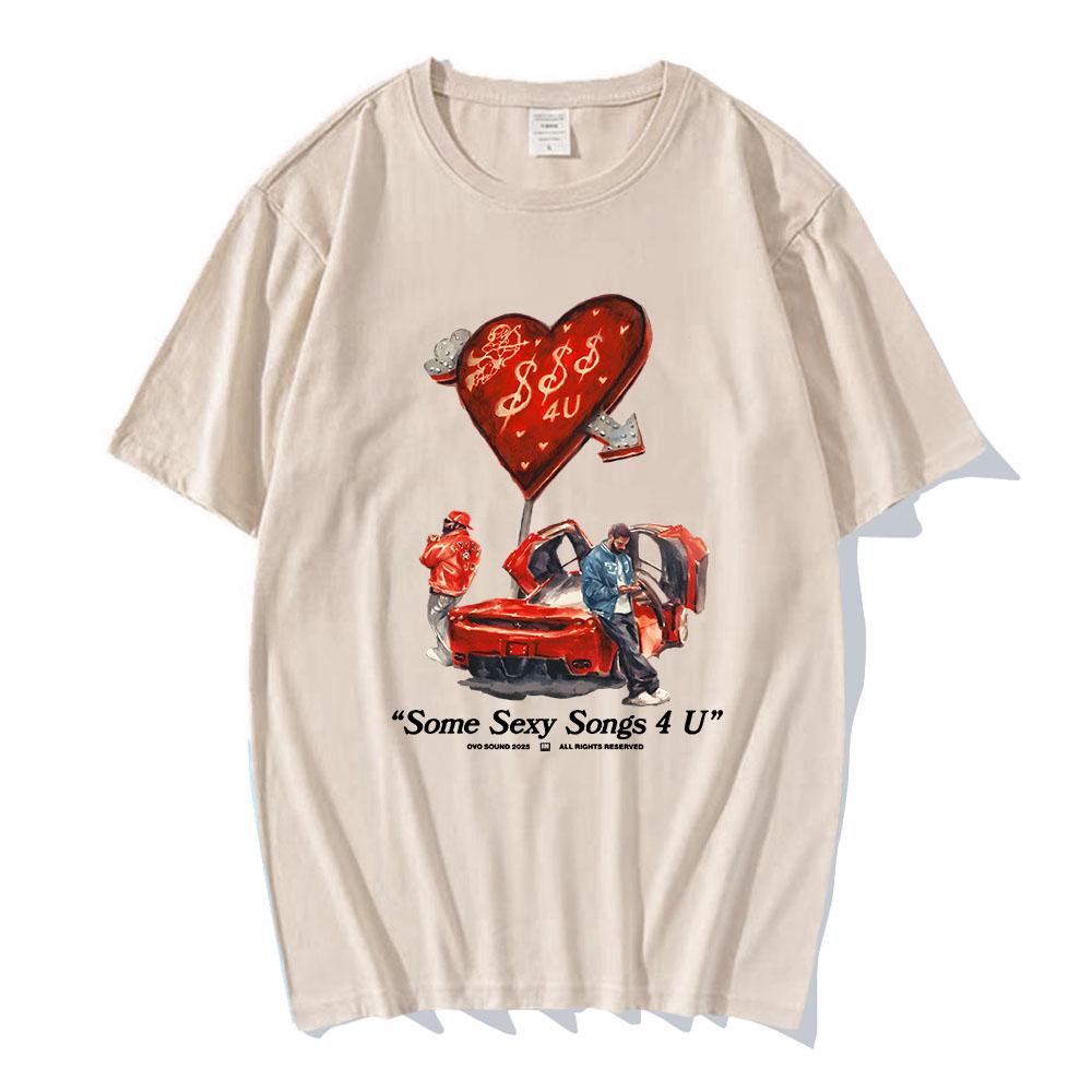 PARTYNEXTDOOR & Drake $ome $exy $ongs 4 U Tshirts Short Sleeve Cotton Soft Tee-shirt Unisex Streetwear Male T-shirt Hip Hop Tees