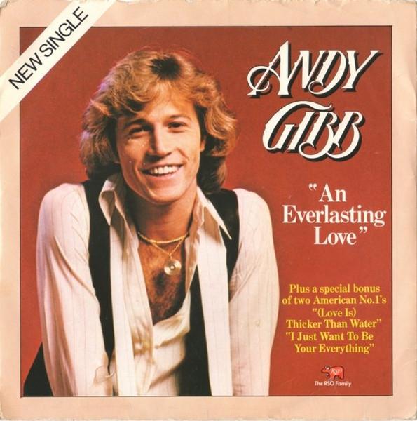 

7inch Record ANDY GIBB - An Everlasting Love RSO15 RSO 1978 UK Pop Used