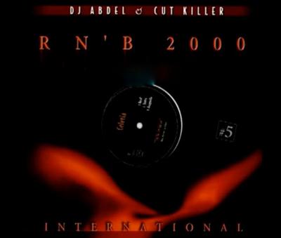 12-inch Plaat DJ ABDEL & CUT KILLER - R N' B 2000 Internationaal #5 SMA6692246 Double H Produc 2000 Frankrijk Rap & Hip-Hop/R&B Gebruikt
