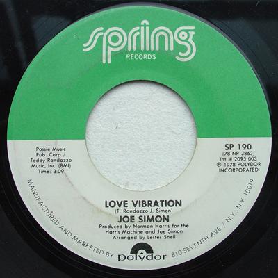 7inch Record JOE SIMON - Love Vibration SP190 Spring Records 1978 US Soul/Funk Used