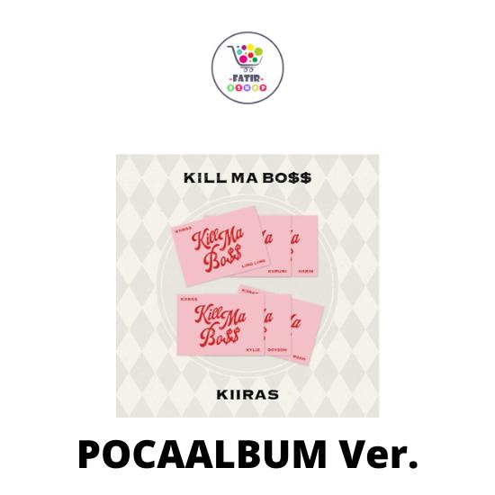 

POCAALBUM Версія KIIRAS Перший міні-альбом KILL MA BOSS No POB Random