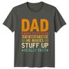 Dad Knows Everything If He Unisexs TShirt Funny Dad Quotes Fathers Day Gift