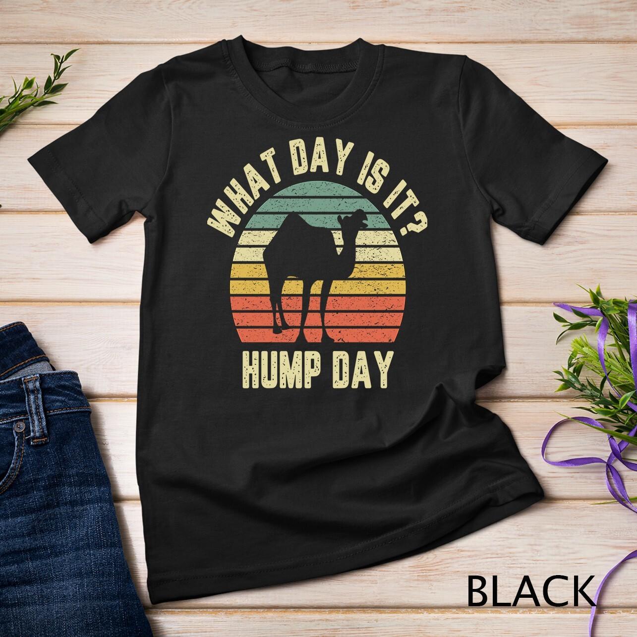 What Day Is It Camel Tshirt Retro Funny Hump Day Unisex T-Shirt Mens Womens Tees Top S
