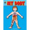 My Body This Book Is Designed To Provide Information About