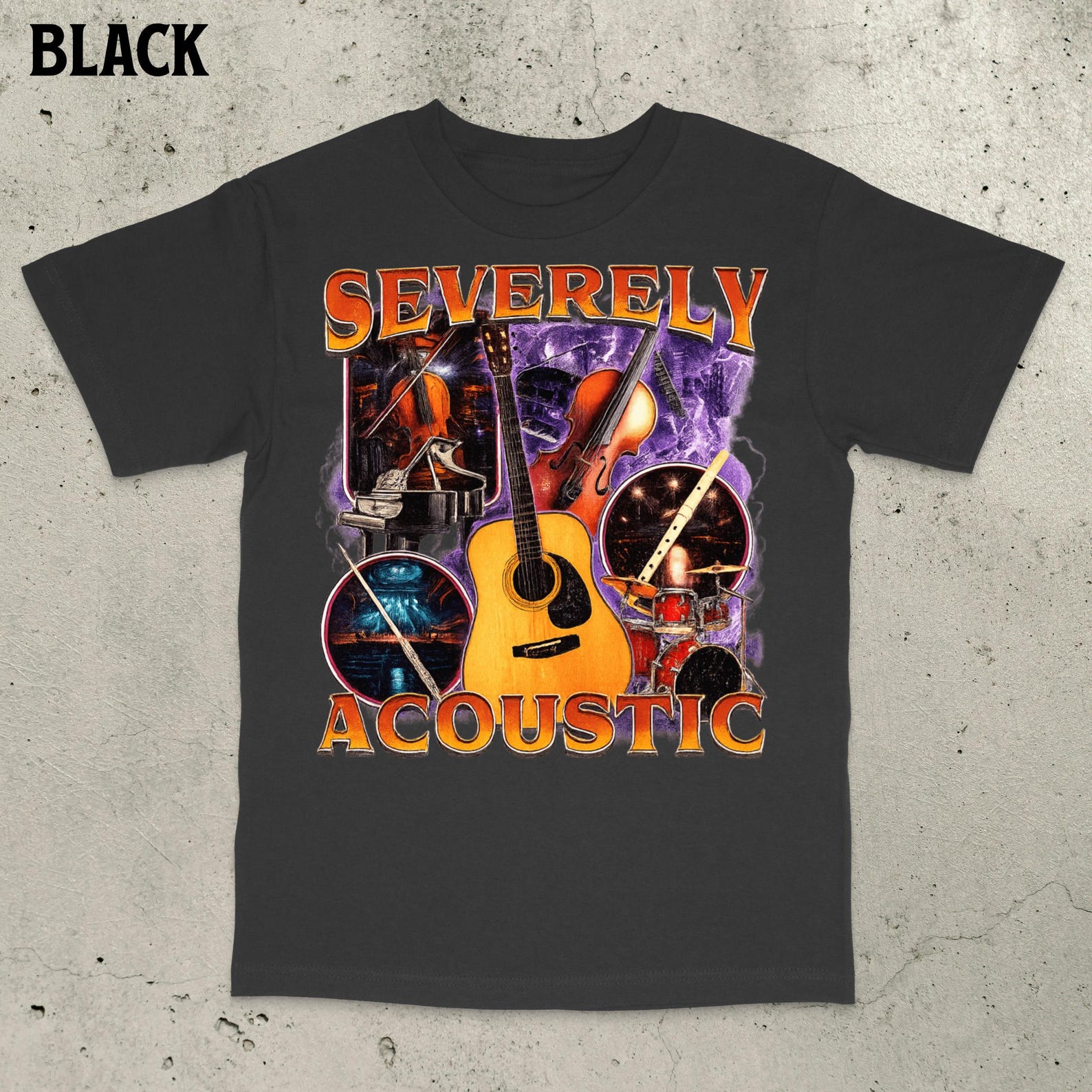 Severely Acoustic Shirt, Musician Shirt, Funny Meme Shirt, Funny Autism Shirt, Autism Shirt, Unhinged Shirt, Funny Autistic Shirt, Gen Z Tee L
