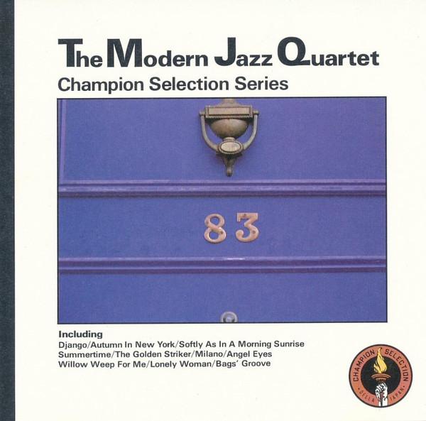 

CD MODERN JAZZ QUARTET - M.J.Q PF4503 Champion Select 1991 Япония Джаз Б/У