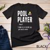 Pool Player Definition Funny Billiards T-Shirt