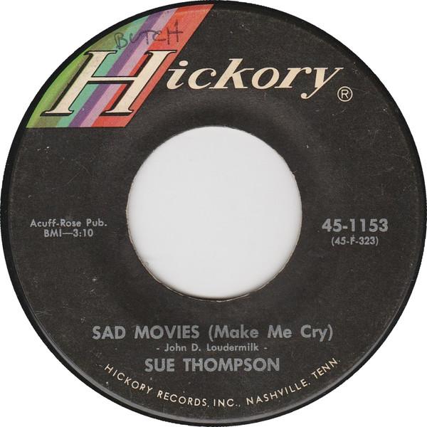 

7inch Record SUE THOMPSON Sad Movies Make Me Cry 45F326 Hickory Records 1969 US Pop Used