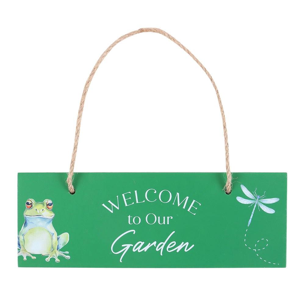 Something Different Welcome To Our Garden Hanging Sign