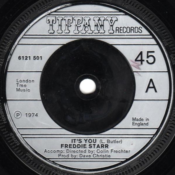 

7inch Record FREDDIE STARR - It s You 6121501 Tiffany 1974 UK Pop Used