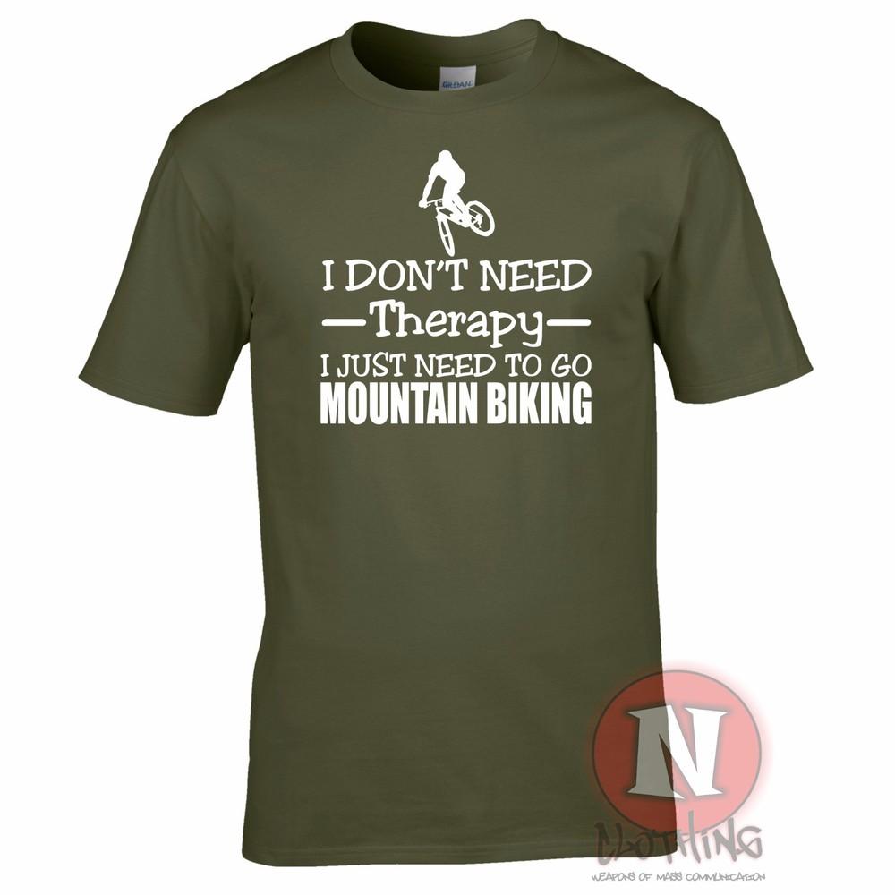 I Dont Need Therapy I Just Need To Go Mountain Biking TShirt Bike Cycle Bikes