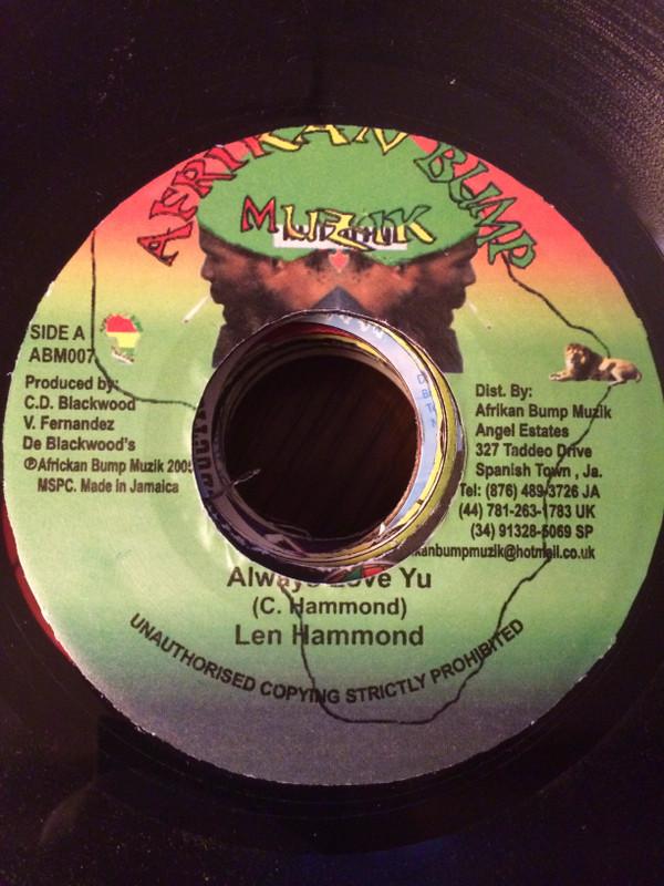 

7-дюймовая пластинка LENN HAMMOND FIRST BLOOD Always Love You While Im Strivin ABM007 Afrikan Bump Mu 2005 Ямайка Регги Ска Даб Б/у
