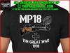 MP18 Machine Gun T-Shirt WWI The Great War Unisex T-Shirt