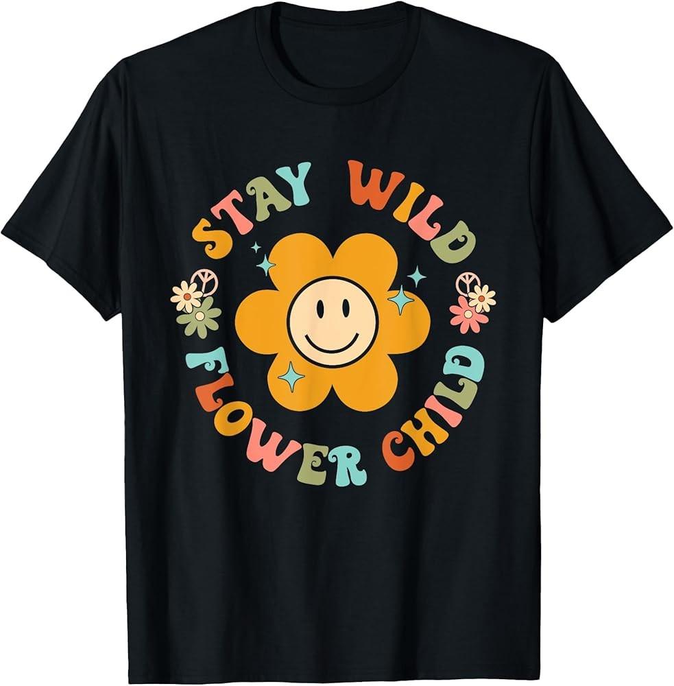 Retro Stay Wild Flower Child Motivational Quotes TShirt Unisex T-Shirt S