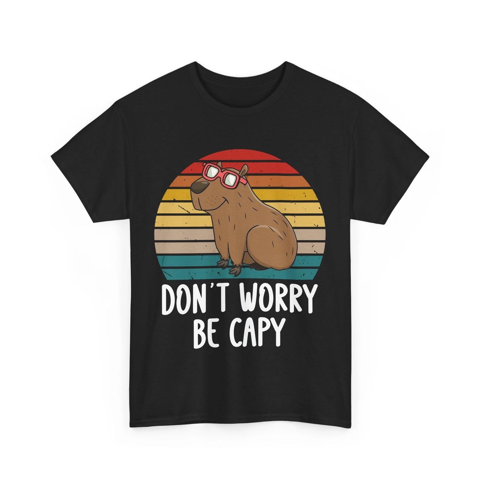 Capybara shirt, Don t Worry Be Capy T-shirt, Rodent Lovers Women Men Shirt 2XL