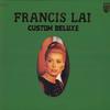 LP Record FRANCIS LAI  Francis Lai Custom Deluxe FD61 PHILIPS Japan New Age  Easy Listening Used