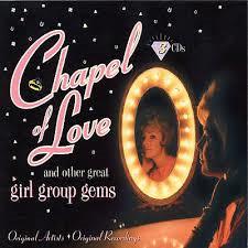 

CD CHAPEL OF LOVE - Chapel of Love PBXCD353 Castle Pulse 2002 UK Rock Used