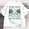 No Bad Trails Just Bad Knees T Shirt Funny Hiking TShirt Nature Lover Tee Family Camping Vacation Tshirt Adventure Tees Tops