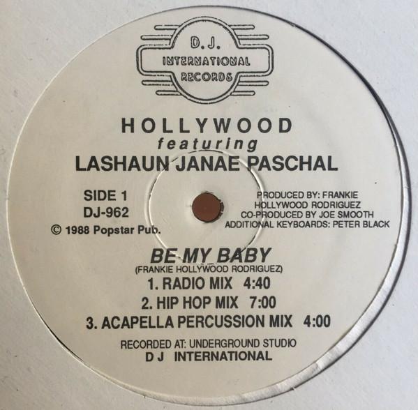 

12inch Record FRANKIE HOLLYWOOD RODRIGUEZ LASH Be My Baby DJ962 D.J. Internatio 1988 US Dance Electronica Used