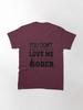 Sober Lyrics Classic T-Shirt