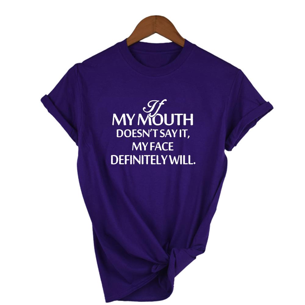 Sarcastic Shirts If My Mouth Doesn T Say It My Face Definitely Will Shirt With Sayings