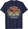 Geology Gifts  One More Rock I Promise Funny Geologist T-Shirt T Shirt On Sale Design Cotton Men T Shirt Custom