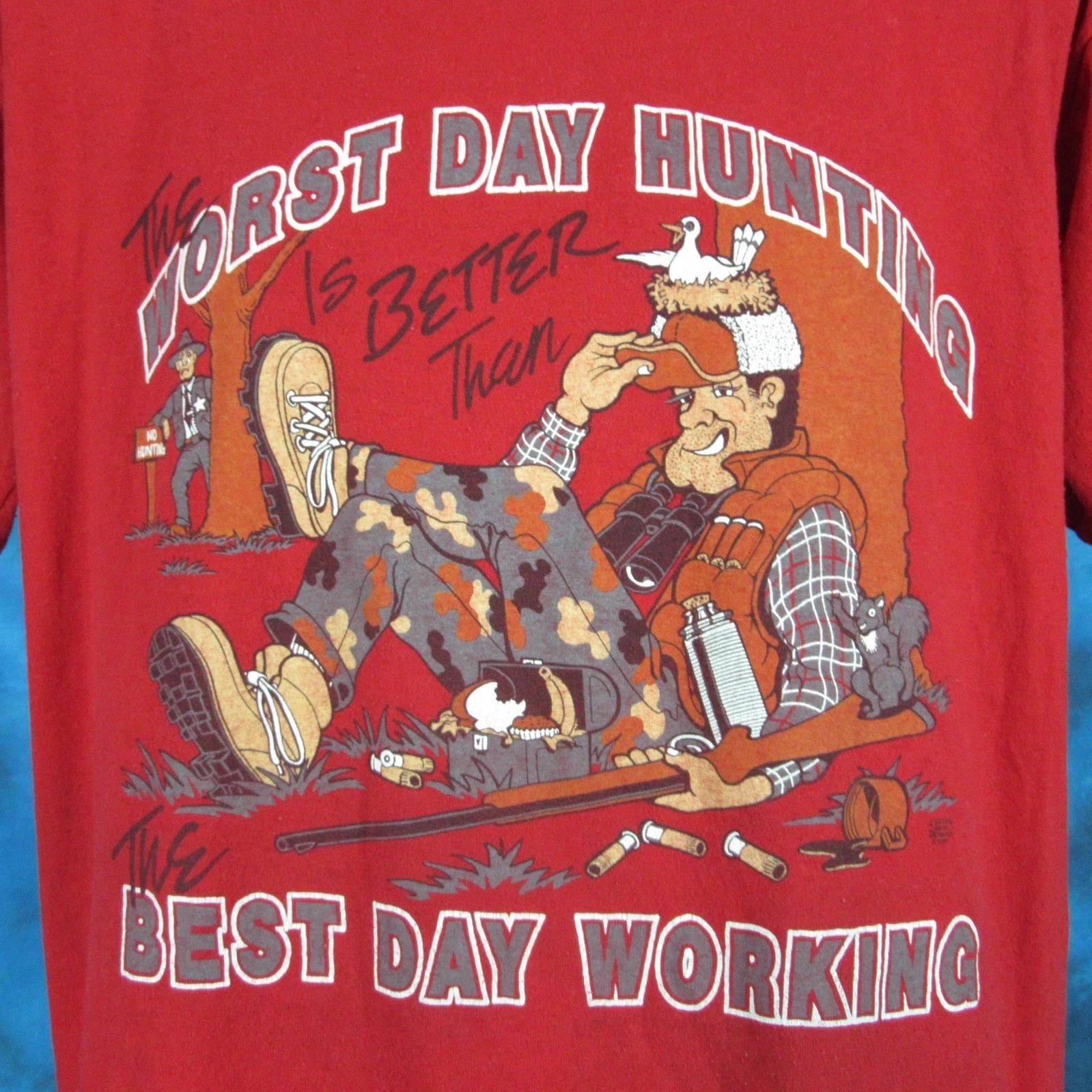 vintage 80s WORST DAY HUNTING BETTER THAN WORK CARTOON T-Shirt XL joke deer thin 2XL