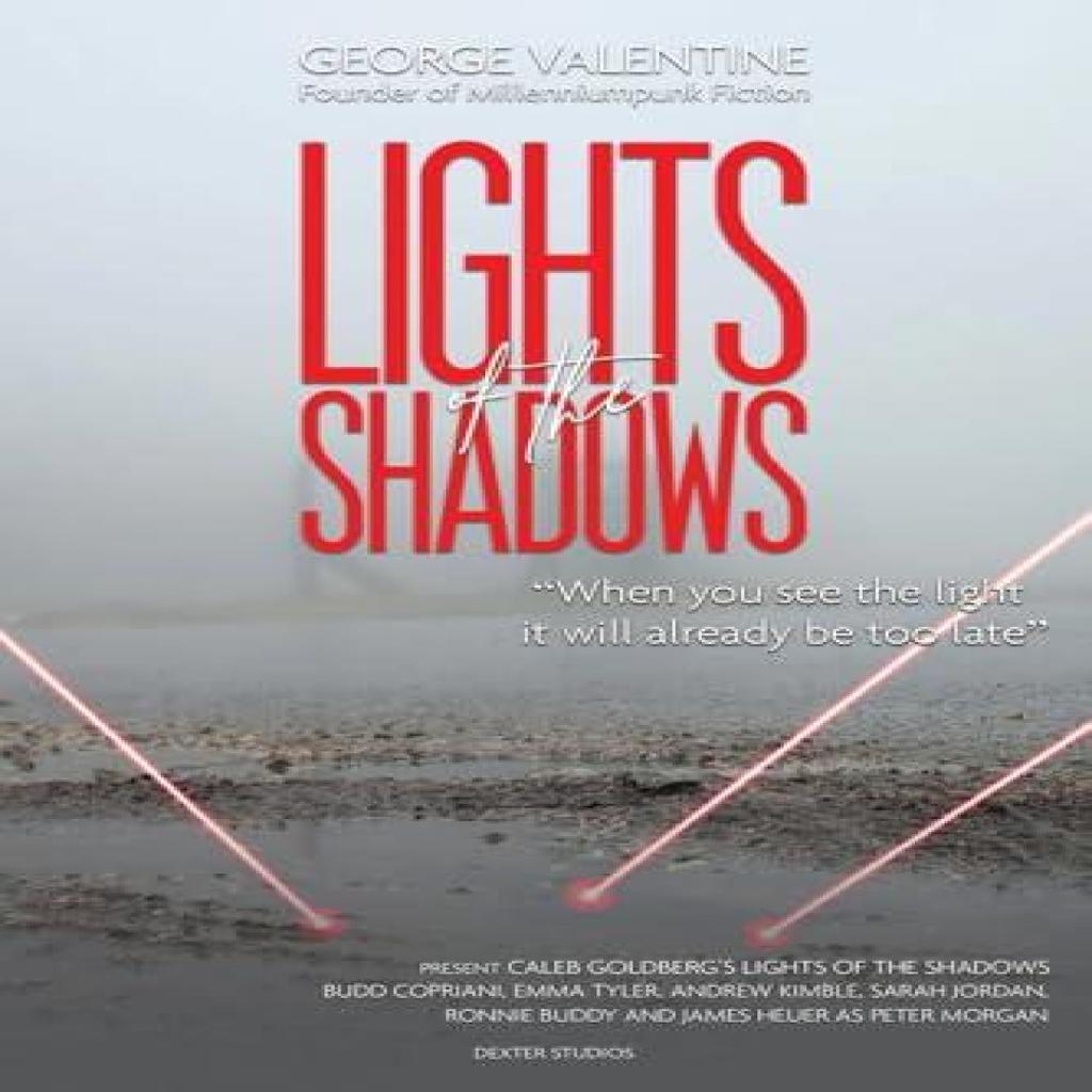 Lights of the Shadows by George Valentine Paperback Book 9781035893003