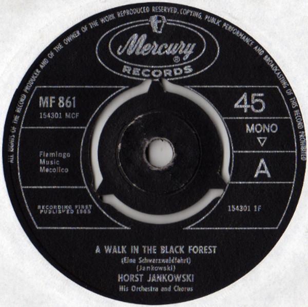 

7inch Record CHOR UND ORCHESTER HORST JANKOWSKI - A Walk In The Black Forest MF861 Mercury 1965 UK Jazz Used