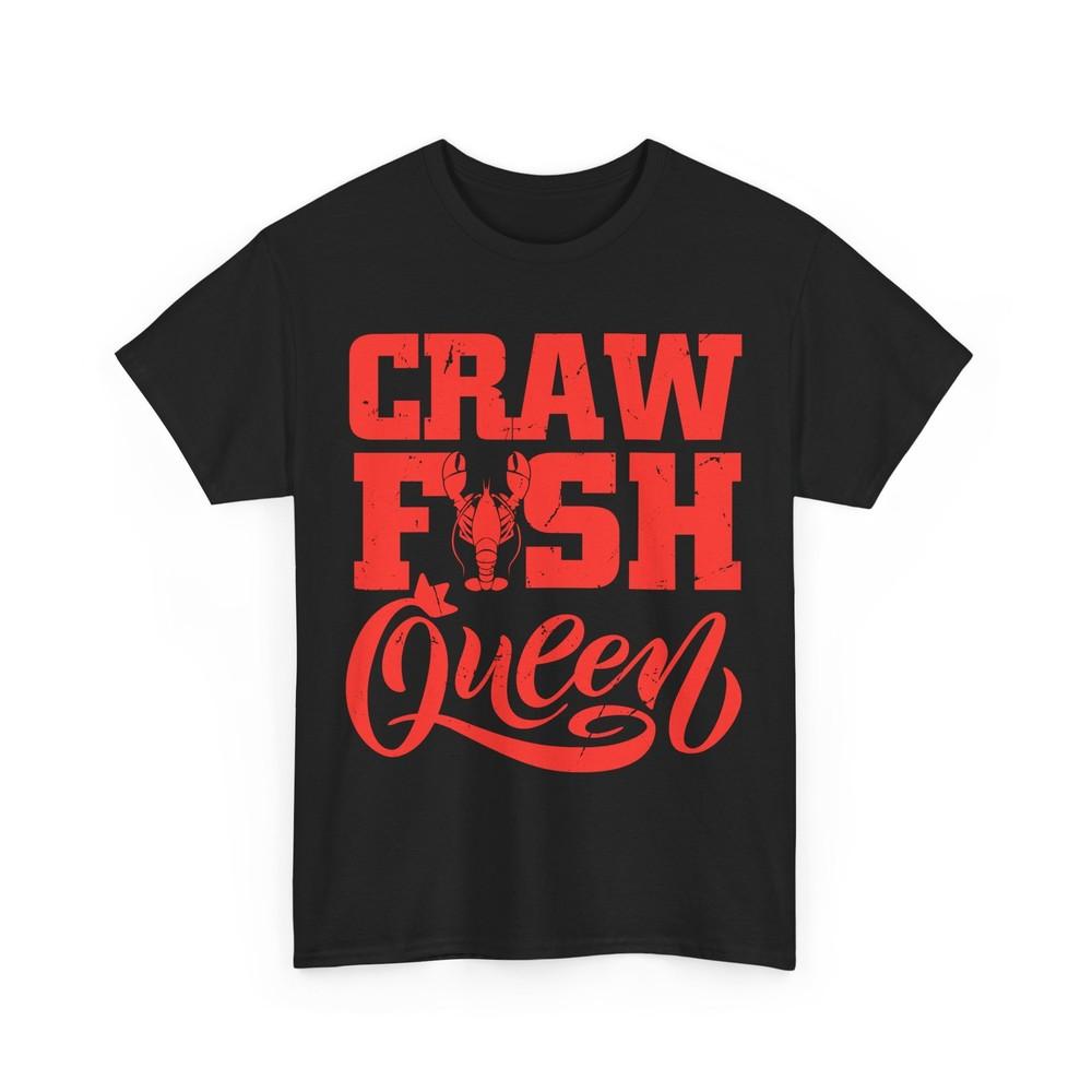 Crawfish T-Shirt, Crawfish Queen Crawfish Lovers Sea Food Women T-Shirt
