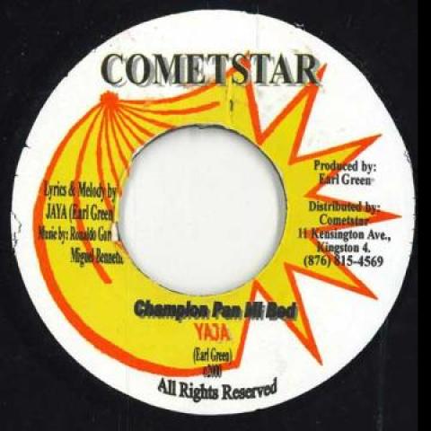 

7inch Record YAJA - Champion Pon Mi Bed / Shots In The Cometstar 2000 Jamaica Reggae, Ska & Dub