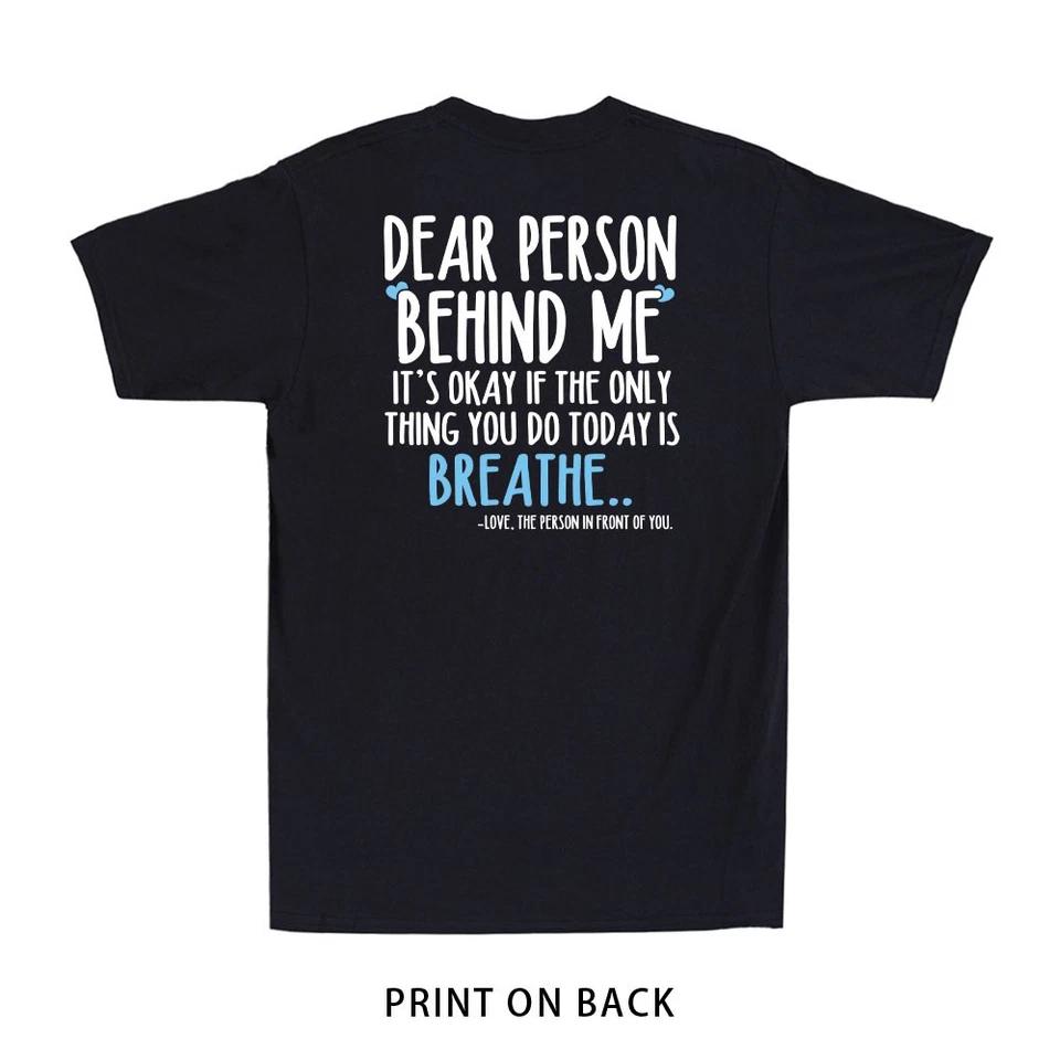 Breathe Mental Health Awareness Suicide Prevention (Print On Back) T-Shirt S