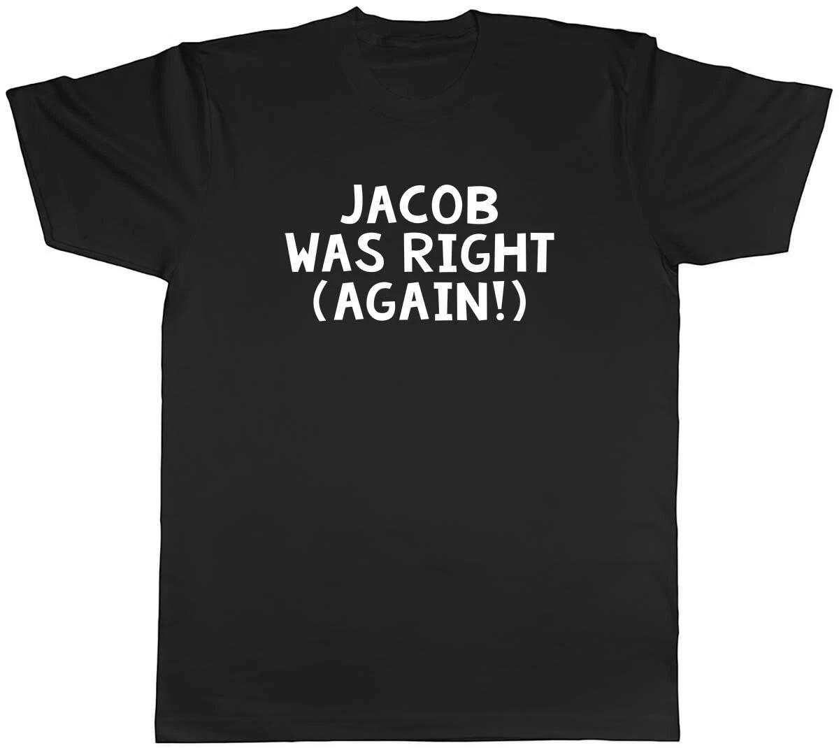 Personalised Name Was Right (Again!) Mens Unisex T-Shirt Tee XXL