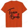 Team Bride Squad T-shirt Bridal Wedding Tops Bachelorette Farewell Party Tees Women EVJF Blouses Bridesmaid Aesthetic Clothing