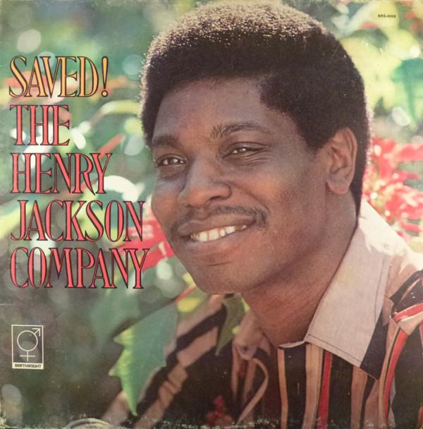 

LP Record HENRY JACKSON COMPANY - Saved BRS4008 Birthright 1977 US Soul/Funk Used