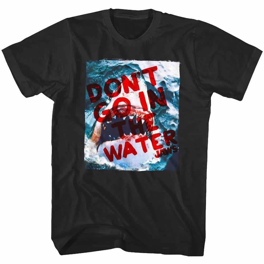 Jaws Don t Go in The Water Shark Bite Men s T Shirt S